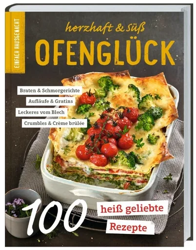 "Simply Homemade - Oven Happiness: Savory & Sweet - The Recipe Book image"